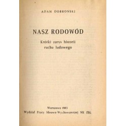 Nasz rodowód. Krótki zarys historii ruchu ludowego