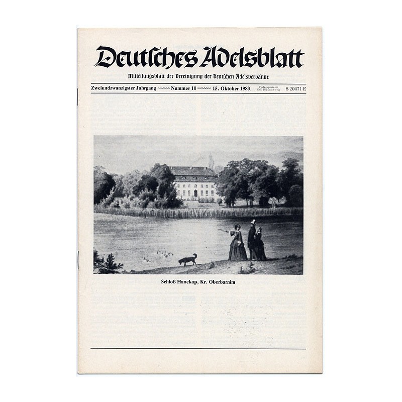 Deutsches Adelsblatt. 22. Jahrgang (1983). Nr 10 (15 X 1983) [Schloß Hanekop, Kr. Oberbarnim]