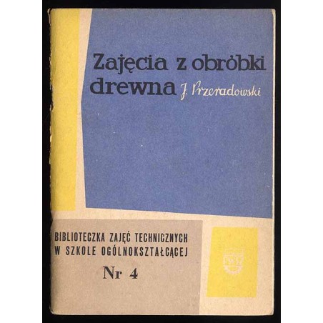 Zajęcia z obróbki drewna