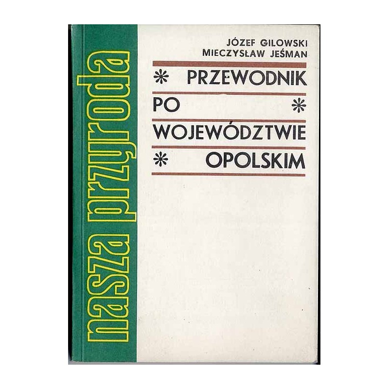 Przewodnik po województwie opolskim