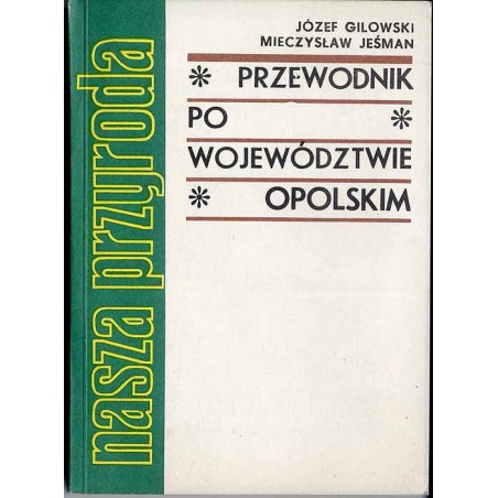 Przewodnik po województwie opolskim