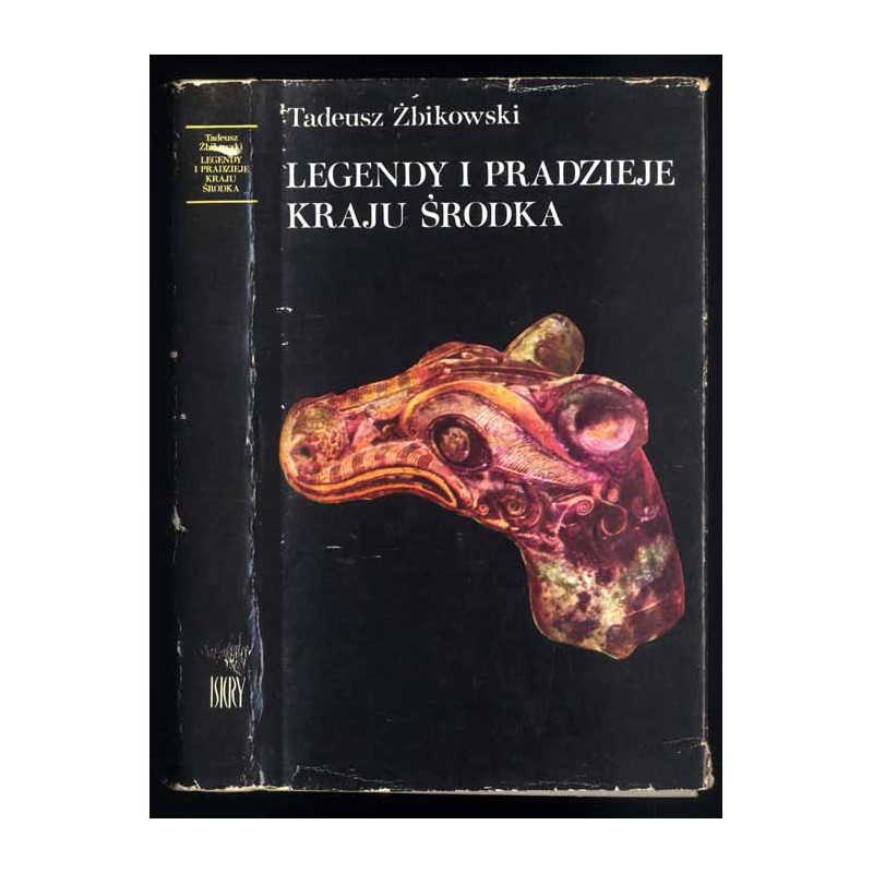 Legendy i pradzieje Kraju Środka
