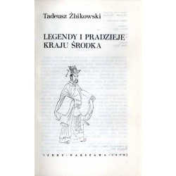Legendy i pradzieje Kraju Środka