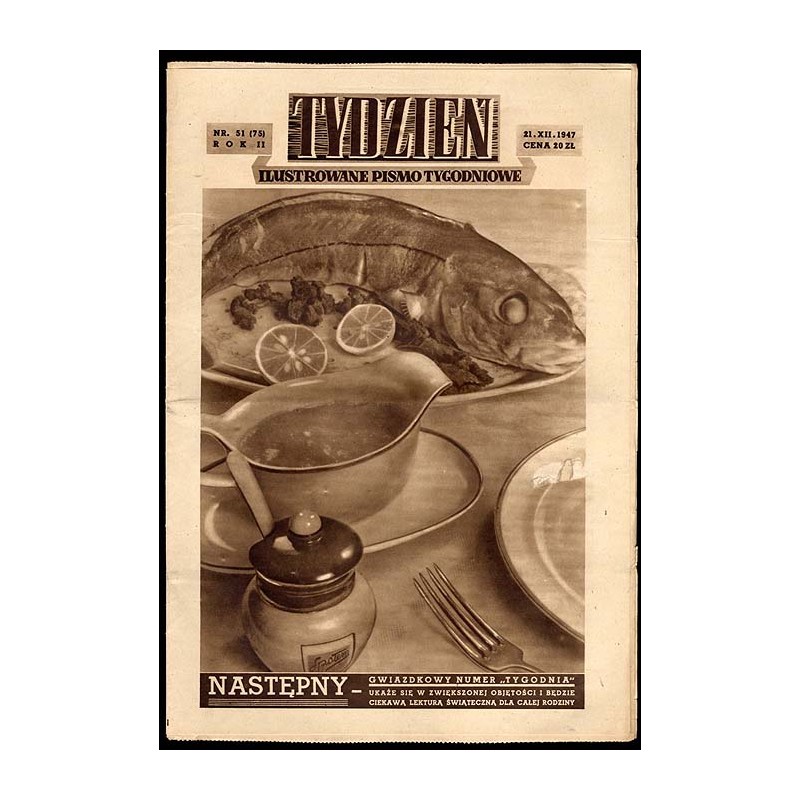Tydzień. Ilustrowane pismo tygodniowe. R.2 (1947). Nr 51 (75) (21 grudnia 1947)
