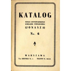 Katalog działu antykwarskiego Księgarni Powszechnej (Jonasza). Nr. 6. Warszawa Ś-to Krzyska Nr. 4