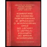 Komentarz do kodeksu postępowania w sprawach o wykroczenia oraz do ustawy o ustroju kolegiów do spraw wykroczeń. Stan prawny na