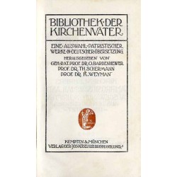 Bibliothek der Kirchenväter. Eine Auswahl Patristischer Werke in deutscher übersetzung. Reihe 1. B. 21: Ambrosius von Mailand: A