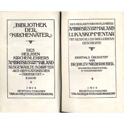 Bibliothek der Kirchenväter. Eine Auswahl Patristischer Werke in deutscher übersetzung. Reihe 1. B. 21: Ambrosius von Mailand: A