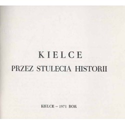 Kielce przez stulecia historii