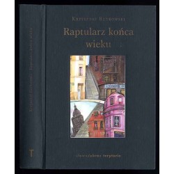 Raptularz końca wieku