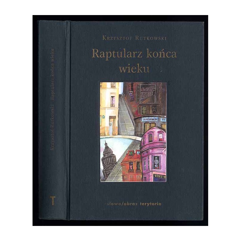 Raptularz końca wieku