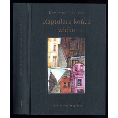 Raptularz końca wieku