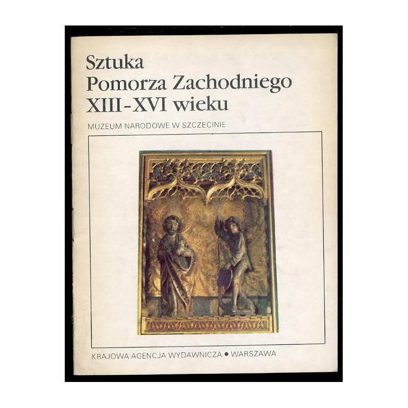 Sztuka Pomorza Zachodniego XIII-XVI wieku