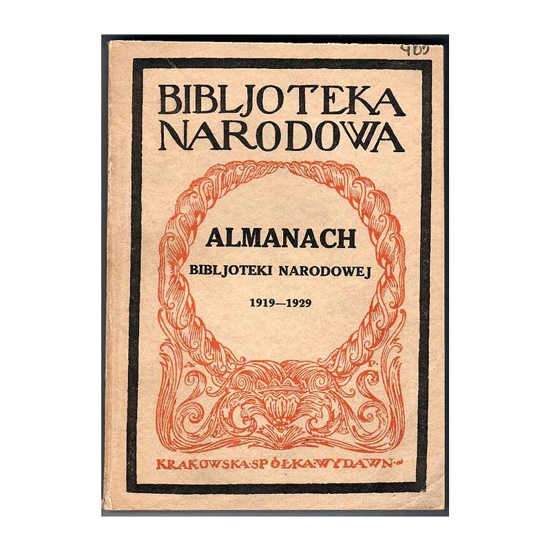 Almanach Bibljoteki Narodowej. W dziesięciolecie wydawnictwa 1919-1929