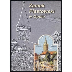 Zamek Piastowski w Opolu