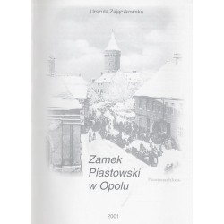 Zamek Piastowski w Opolu