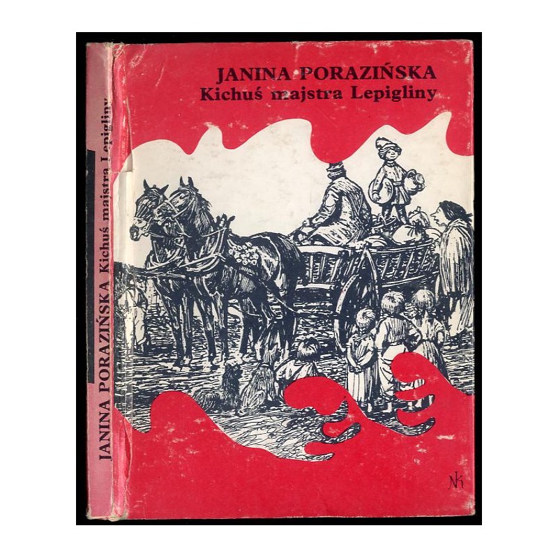 Kichuś majstra Lepigliny