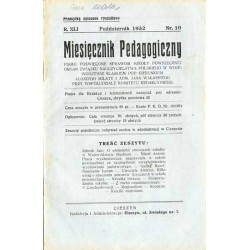 Miesięcznik Pedagogiczny. Pismo poświęcone sprawom szkoły powszechnej. Organ Związkowego Nauczycielstwa Szkół Powszechnych w Woj