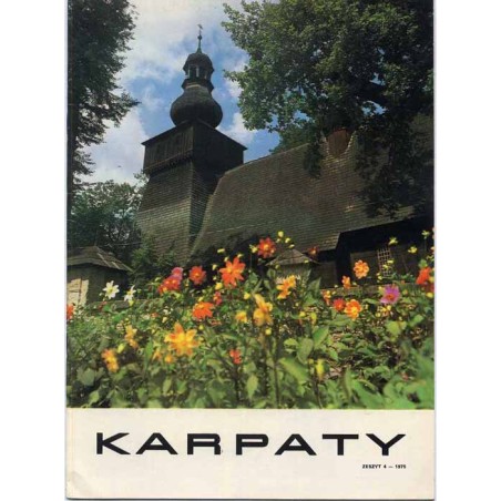 Karpaty. Materiały szkoleniowe o problematyce górskiej terenów Polski i Krajów Demokracji Ludowej. Z.4 (1975)