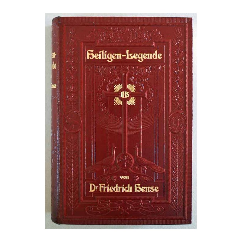 Heiligen-legende in täglichen Lesungen und Betrachtungen nach P. Grosez S.J