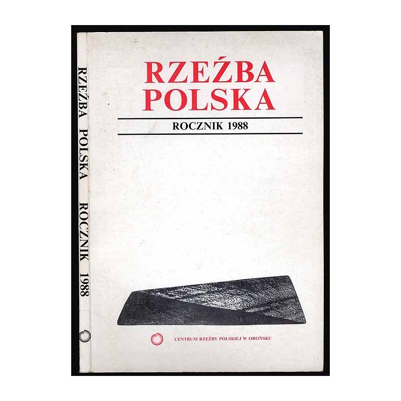 Rzeźba Polska. Rocznik 1988: Obiekt