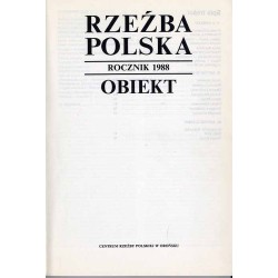 Rzeźba Polska. Rocznik 1988: Obiekt