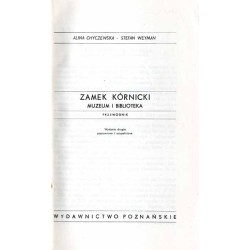 Zamek Kórnicki. Muzeum i biblioteka. Przewodnik
