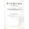Wierchy. Rocznik poświęcony górom. Organ Polskiego Towarzystw Turystyczno-Krajoznawczego Wydawany przez Komisję Turystyki Górski