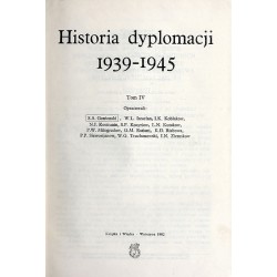 Historia dyplomacji. T.4: 1939-1945