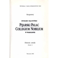 Pijarski Pałac Collegium Nobilium w Warszawie