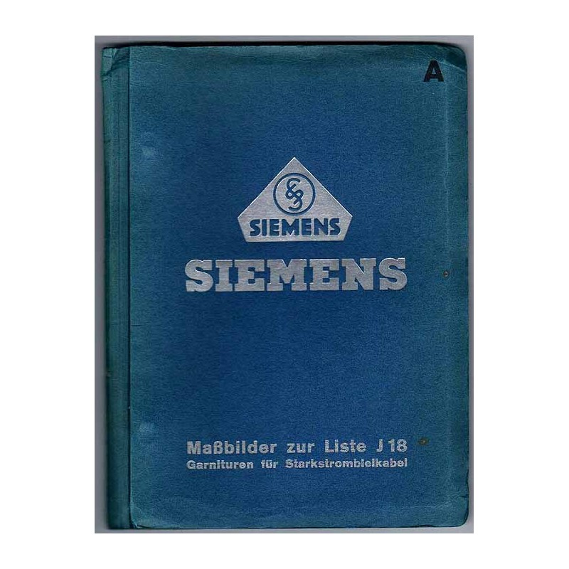 Siemens. Maßbilder zur Liste J 18. Garnituren für Starkstrombleikabel