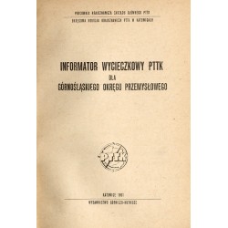 Informator wycieczkowy PTTK dla Górnośląskiego Okręgu Przemysłowego