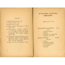 Katalog wystawy Towarzystwa Przyjaciół Sztuk Pięknych w Krakowie. I. Wacława Szymanowskiego: Pochód na Wawel. II. Wystawa ogólna
