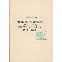 Pieniądz zastępczy Chodzieży, Budzynia i Ujścia 1914-1920