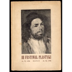 III Festiwal Plastyki. Katalog 18.VI.-10.IX.1950