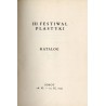 III Festiwal Plastyki. Katalog 18.VI.-10.IX.1950