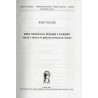 Dwa stulecia Polski i Europy. Teksty pisane w różnych porach wieku