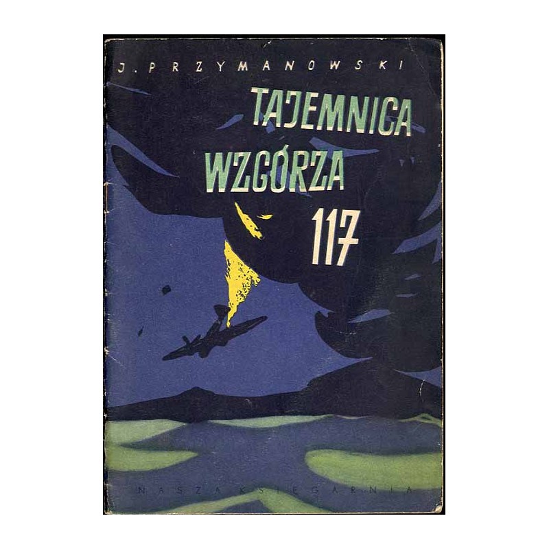 Tajemnica wzgórza 117