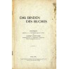 Das Binden des Buches. Vortrag gehalten im k. k. Gewerbeförderungsamte in Wien am 10. und 11. Dezember 1907