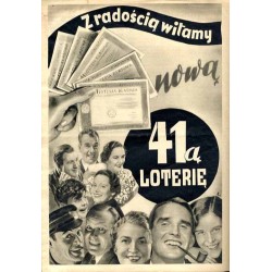 Na Szerokim Świecie. R.11 (1938). Nr 1 (486) (2 stycznia 1938) / reklamowy fotomontaż Z radością witamy nową 41ą Loterię