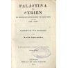 Palästina und Syrien. Die Hauptrouten durch Mesopotamiens und Babyloniens und die Insel Cypern. Handbuch für Reisende