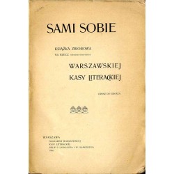 Sami sobie. Książka zbiorowa na rzecz Warszawskiej Kasy Literackiej
