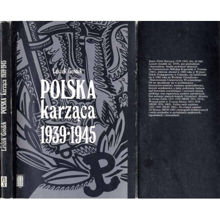 Polska karząca 1939-1945. Polski podziemny wymiar sprawiedliwości w okresie okupacji niemieckiej