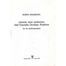 Literacka rama wydawnicza dzieł Franciszka Dionizego Kniaźnina (na tle porównawczym)