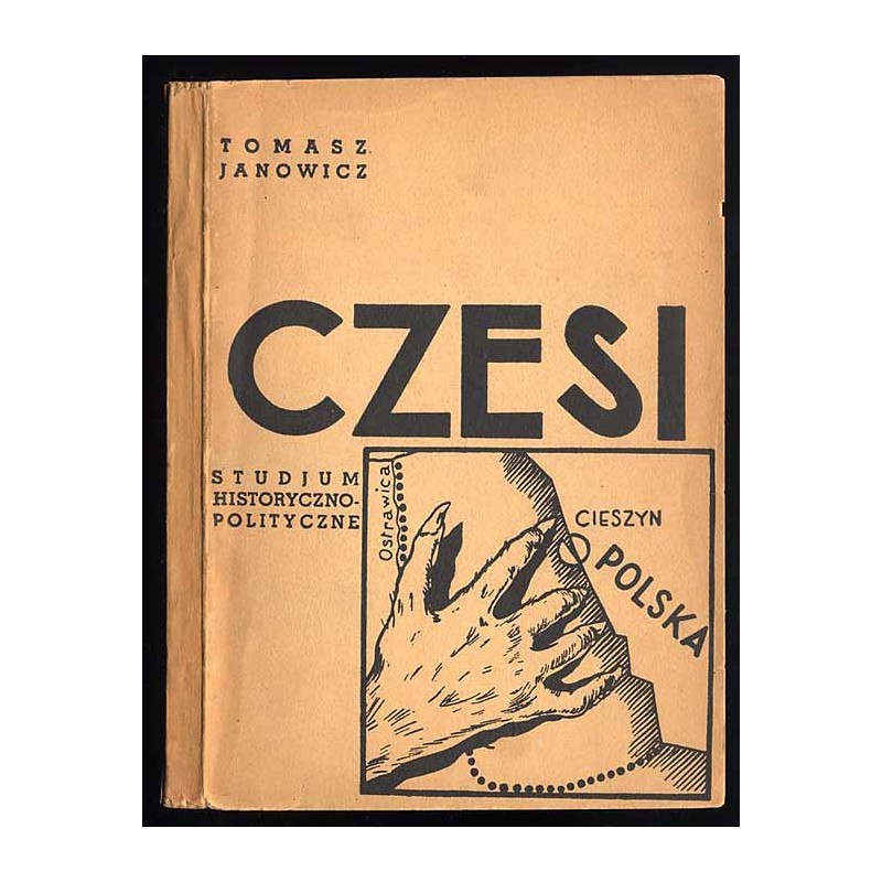 Czesi. Studjum historyczno-polityczne