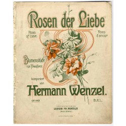 Rosen der Liebe. Roses of Love. Roses d'amour. Blumenstück. Op. 449