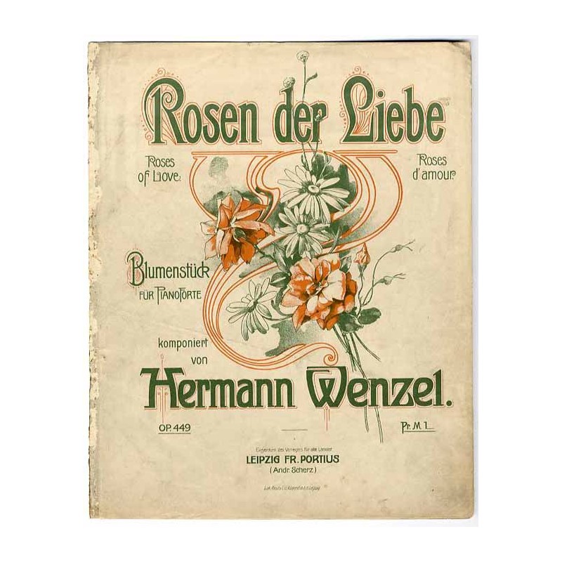 Rosen der Liebe. Roses of Love. Roses d'amour. Blumenstück. Op. 449