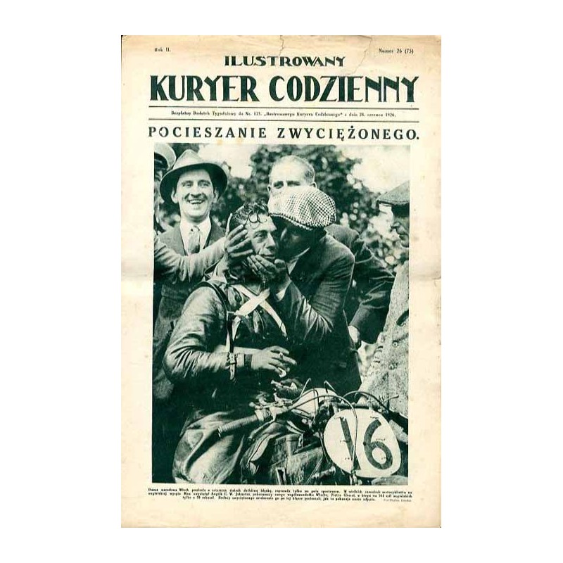Ilustrowany Kurier Codzienny. Bezpłatny dodatek tygodniowy "Ilustrowanego Kuriera Codziennego" do nr 175. R.2 (1926). Nr 26 (75)