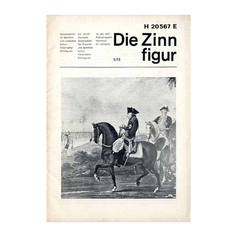 Die Zinnfigur. Monatsschrift für Sammler und Liebhaber kulturhistorischer Zinnfiguren. 24. Jahrgang (1975). Nr 1 (15.  Januar 19