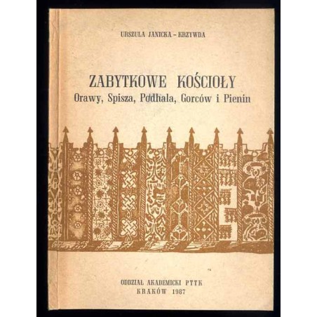 Zabytkowe kościoły Orawy, Spisza, Podhala, Gorców i Pienin